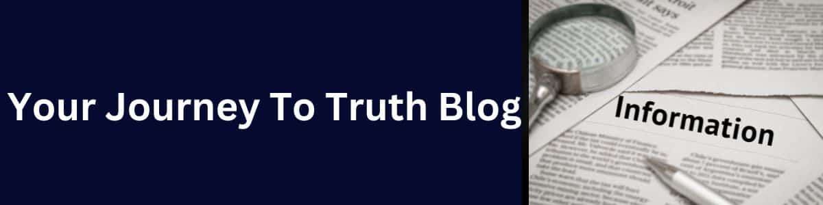 Journey To Truth Blog